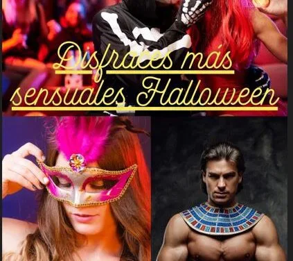 Disfraces más sensuales Halloween: Una guía completa para seducir sin etiquetas