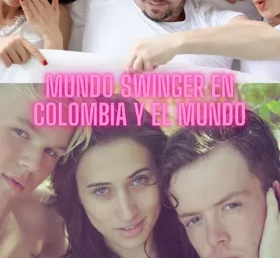 Explorando el Mundo Swinger: Una Aventura Sensual en Colombia y Más Allá